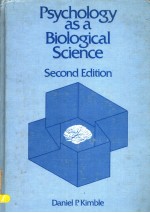PSYCHOLOGY AS A BIOLOGICAL SCIENCE SECOND EDITION