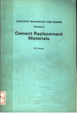 CONCRETE TECHNOLOGY AND DESIGN VOLUME 3 CEMENT REPLACEMENT MATERIALS