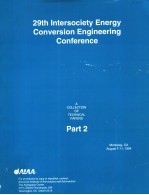 A COLLECTION OF TECHNICAL PAPERS 29TH INTERSOCIETY ENERGY CONVERSION ENGINEERING CONFERENCE PART 2