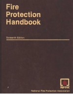 FIRE PROTECTION HANDBOOK SIXTEENTH EDITION