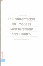 INSTRUMENTATION FOR PROCESS MEASUREMENT AND CONTROL THIRD EDITION