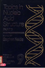 TOPICS IN NUCLEIC ACID STRUCTURE PART 3