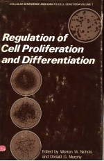 REGULATION OF CELL PROLIFERATION AND DIFFERENTIATION