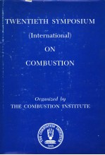 TWENTIETH SYMPOSIUM(INTERNATIONAL) ON COMBUSTION