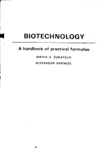 BIOTECHNOLOGY A HANDBOOK OF PRACTICAL FORMULAE