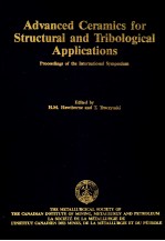 ADVANCED CERAMICS FOR STRUCTURAL AND TRIBOLOGICAL APPLICATIONS PROCEEDINGS OF THE INTERNATIONAL SYM