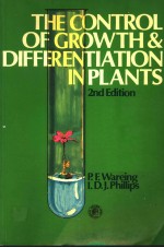 THE CONTROL OF GROWTH AND DIFFER ENTIATION IN PLANTS SECOND EDITION