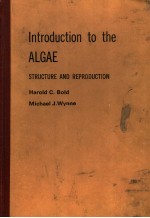 INTRODUCTION TO THE ALGAE STRUCTURE AND REPRODUCTION