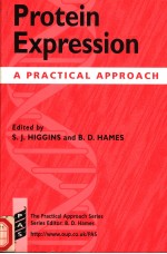 PROTEIN EXPRESSION A PRACTICAL APPROACH