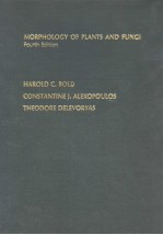 MORPHOLOGY OF PLANTS AND FUNGI FOURTH EDITION