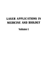 LASER APPLICATIONS IN MEDICINE AND BIOLOGY VOLUME 1