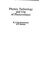 PHYSICS,TECHNOLOGY AND USE OF PHOTOVOLTAICS