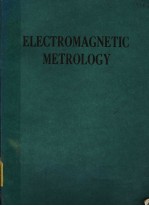 ELECTROMAGNETIC METROLOGY PROCEEDINGS OF INTERNATIONAL SYMPOSIUM ON ELECTROMAGNETIC METROLOGY ISEM'
