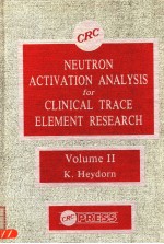 NEUTRON ACTIVATION ANALYSIS FOR CLINICAL TRACE ELEMENT RESEARCH VOLUME 2