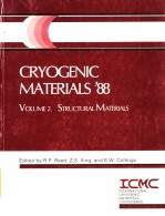 CRYOGENIC MATERIALS'88 VOLUME 2 STRUCTURAL MATERIALS