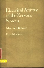 ELECTRICAL ACTIVITY OF THE NERVOUS SYSTEM FOURTH EDITION