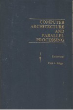 COMPUTER ARCHITECTURE AND PARALLEL PROCESSING