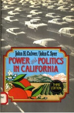 POWER AND POLITICS IN CALIFORNIA THIRD EDITION
