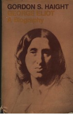 GEORGE ELIOT A BIOGRAPHY