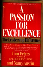 A PASSION FOR EXCELLENCE THE LEADERSHIP DIFFERENCE