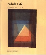 ADULT LIFE DEVELOPMENTAL PROCESSES FOURTH EDITION