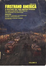 FIRSTHAND AMERICA A HISTORY OF THE UNITED STATES THIRD EDITION VOLUME 2