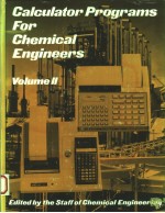 CALCULATOR PROGRAMS FOR CHEMICAL ENGINERSS VOLUME 2