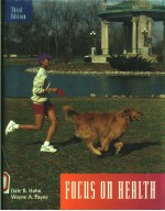 FOCUS ON HEALTH THIRD EDITION