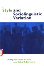 STYLE AND SOCIOLINGUISTIC VARIATION