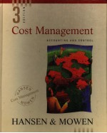 COST MANAGEMENT ACCOUNTING AND CONTROL THIRK EDITION