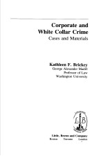 CORPORATE AND WHITE COLLAR CRIME CASES AND MATERIALS