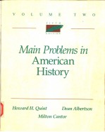 MAIN PROBLEMS IN AMERICAN HISTROY VOLUME 2 1987 FIFTH EDITION