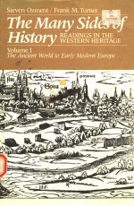THE MANY SIDES OF HISTORY READINGS IN THE WESTERN HERITAGE VOLUME 1