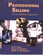 PROFESSIONAL SELLING A CONSULTATIVE APPROACH