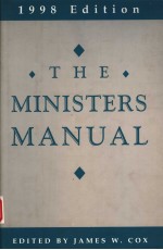 THE MINISTERS MANUAL 1998 EDITION