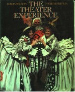 THE THEATER EXPERIENCE FOURTH EDITION