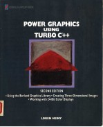 POWER GRAPHICS USING TURBO C++ SECOND EDITION
