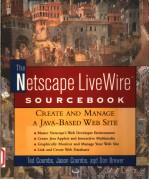 THE NETSCAPE LIVEWIRETM SOURCEBOOK