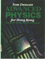 ADVANCED PHYSICS FOR HONG KONG VOLUME 2:FIELDS