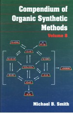 COMPENDIUM OF ORGANIC SYNTHETIC METHODS VOLUME 8