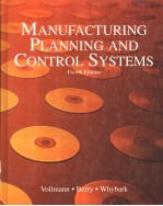MANUFACTURING PLANNING AND CONTROL SYSTEMS FOURTH EDITION