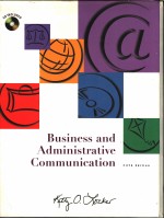 BUSINESS AND ADMINISTRATIVE COMMUNICATION FIFTH EDITION