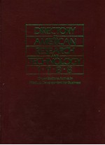 DIRECTORY OF AMERICAN RESEARCH AND TECHNOLOGY 1988 22ND EDITION