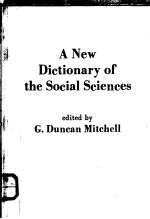 A NEW DICTIONARY OF THE SOCIAL SCIENCES