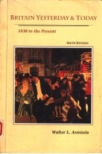 BRITAIN YESTERDAY AND TODAY 1830 TO THE PRESENT SIXTH EDITION