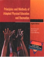 PRINCIPLES AND METHODS OF ADAPTED PHYSICAL EDUCATION AND RECREATION EIGHTH EDITION