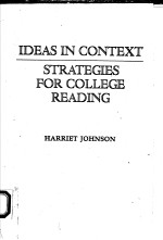 IDEAS IN CONTEXT STRATEGIES FOR COLLEGE READING