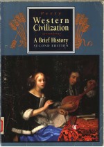 PERRY WESTERN CIVILIXATION A BRIEF HISTORY SECOND EDTION