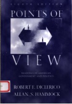 POINTS OF VIEW FEADINGS IN AMERICAN GOVERNMENT AND POLITICS EIGHTH EDITION