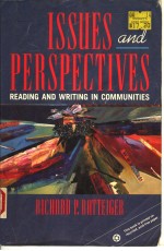 ISSUES AND PERPECTIVES READING AND WRITING IN COMMUNITIES